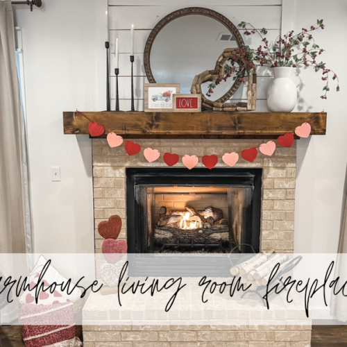 Farmhouse Living Room Fireplace Decor for Valentine’s Day